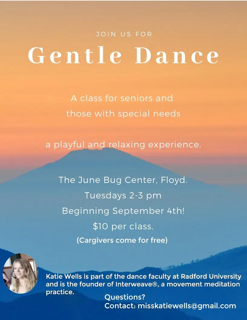 Gentle Dance – Floyd, VA
